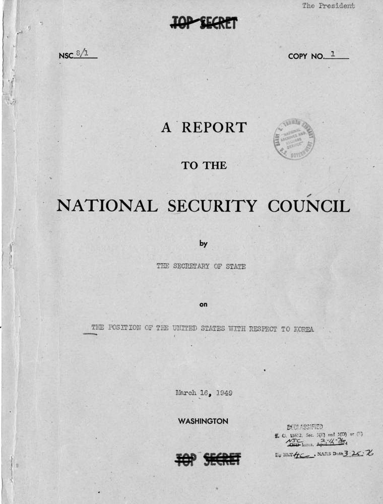 The Position Of The United States With Respect To Korea National Security Council Report 8 1 Harry S Truman