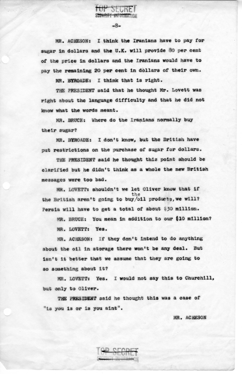 Minutes of Meeting with President Harry S. Truman, Secretary of Defense Robert Lovett, Averell Harriman, David Bruce, Henry Byroade and C. Vaughan Ferguson