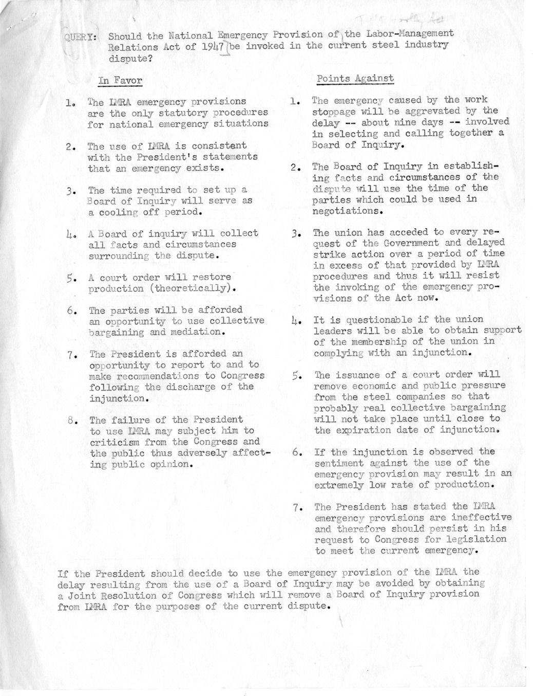 Memorandum, Query: Should the National Emergency Provision of the Labor-Management Relations Act of 1947 Be Invoked in the Current Steel Industry Dispute?