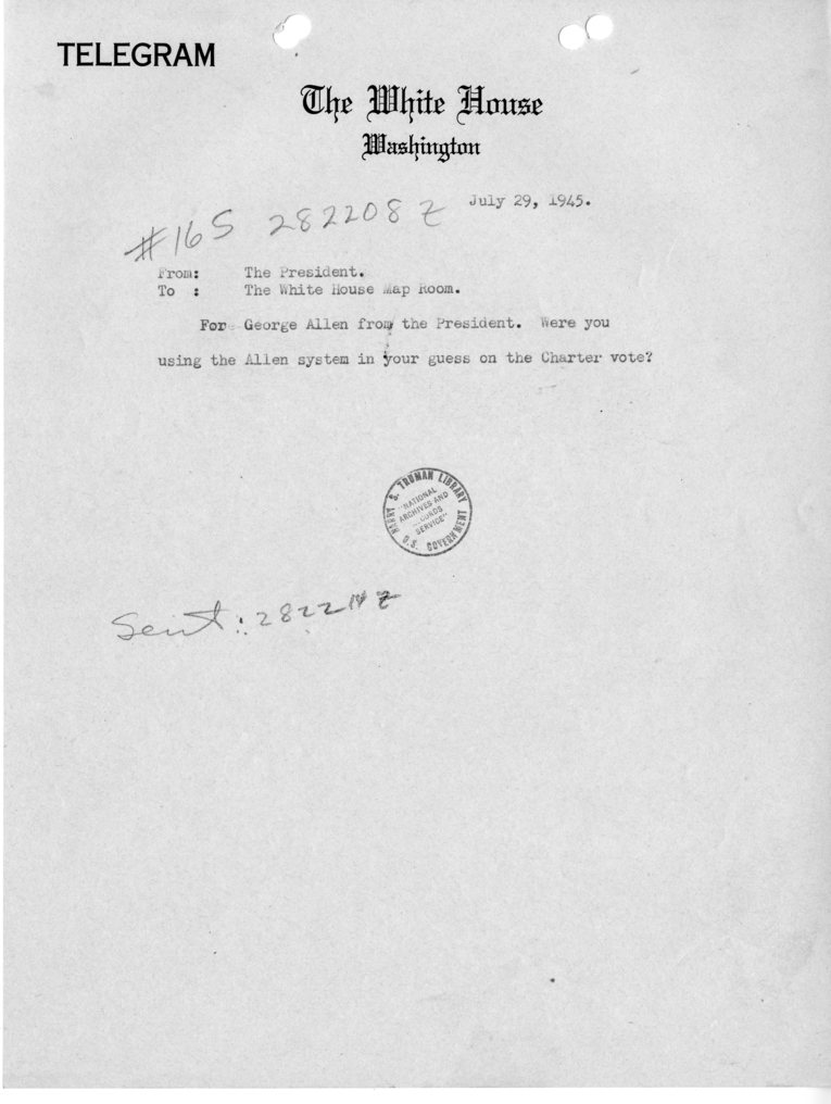 Telegram from President Harry S. Truman to the White House Map Room [165]