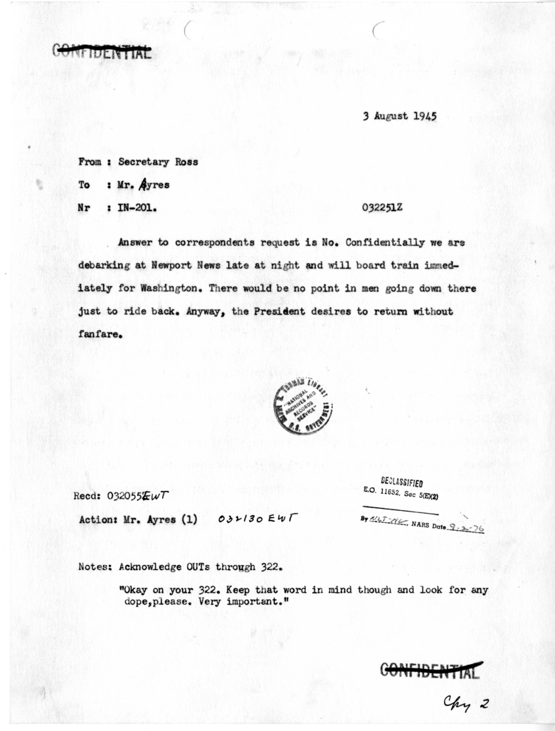 Telegram from Secretary Charles G. Ross to Mr. Eben Ayers [IN-201]