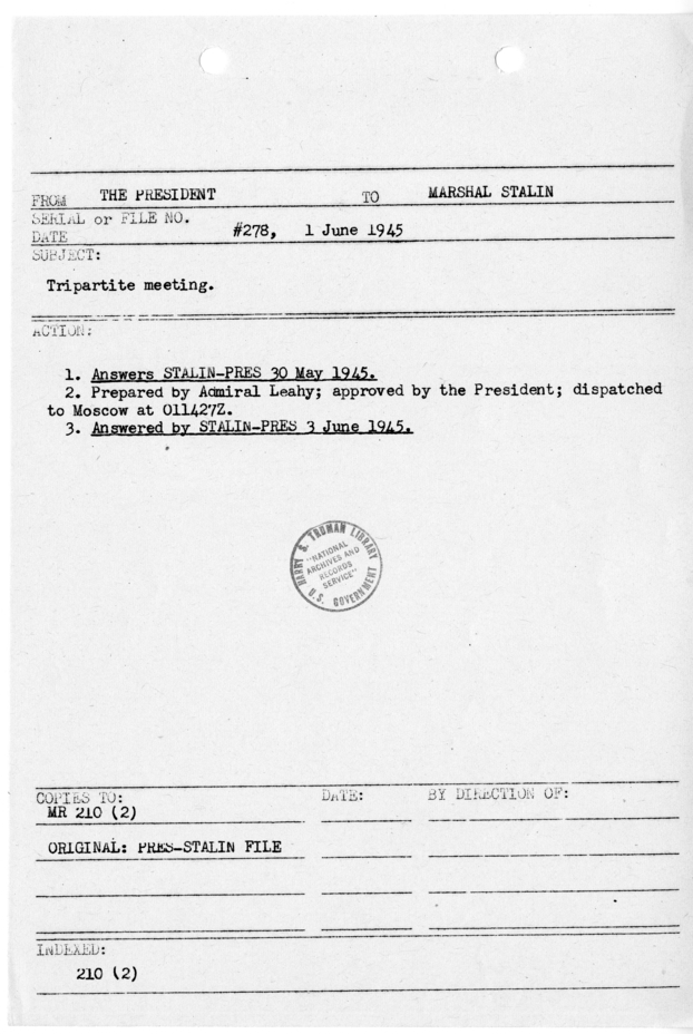 File Memo for Correspondence from President Harry S. Truman to Marshall Joseph V. Stalin