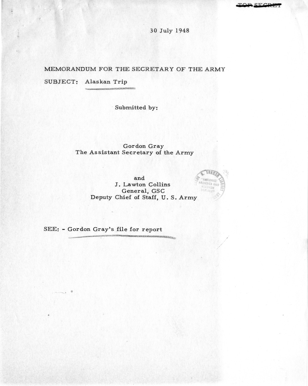 Memorandum from General Robert Landry to President Harry S. Truman, with Related Material