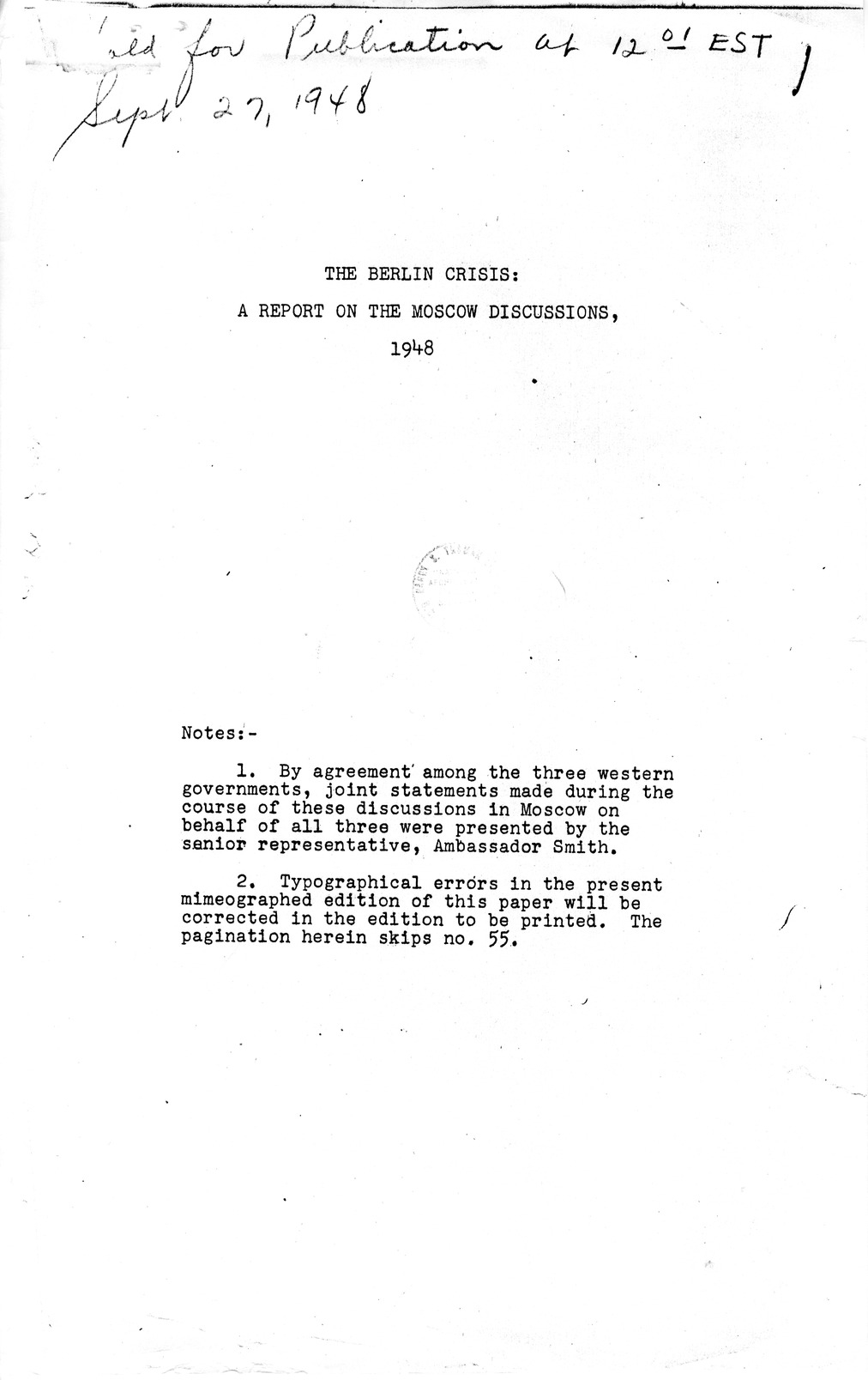 Press Release, The Berlin Crisis: A Report on the Moscow Discussions, 1948