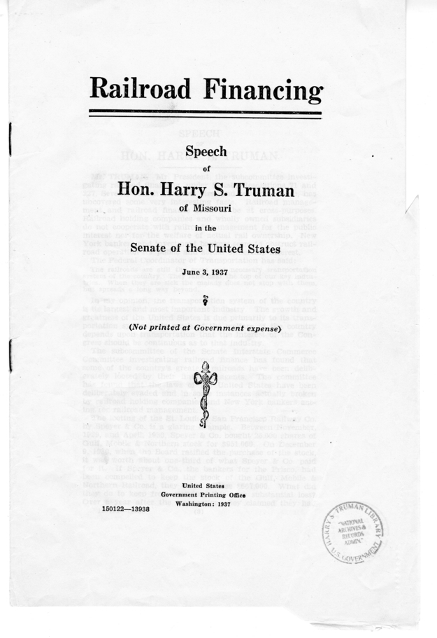 Speech of Senator Harry S. Truman, "Railroad Financing"