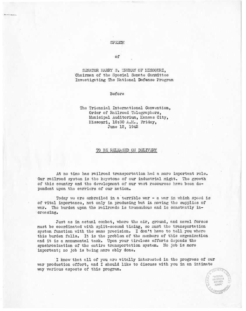 Speech of Harry S. Truman Before the Triennial International Convention, Order of Railroad Telegraphers, Kansas City, Missouri