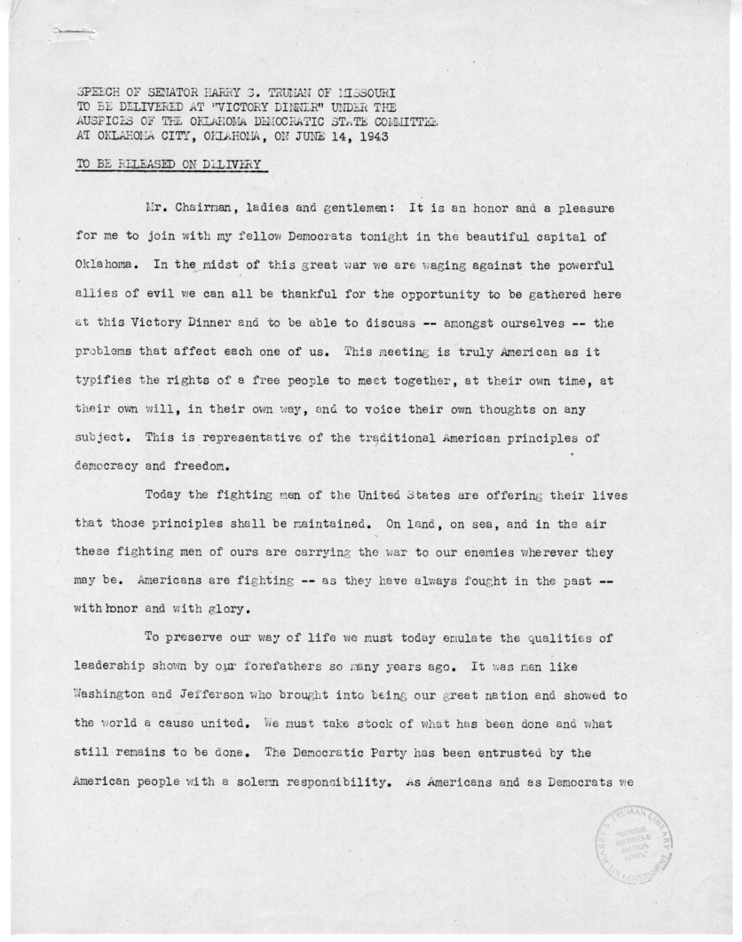 Speech of Senator Harry S. Truman Before the "Victory Dinner" Under the Auspices of the Oklahoma Democratic STate Committee, Oklahoma City, Oklahoma