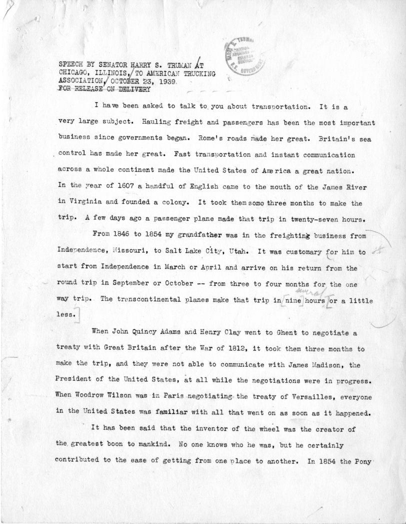 Draft of Speech of Senator Harry S. Truman Delivered at Chicago, Illinois to the American Trucking Association